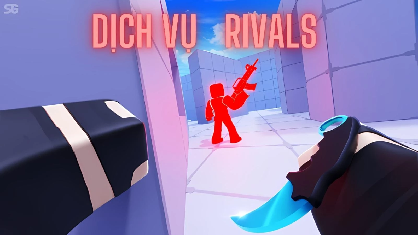 Dịch Vụ Rivals